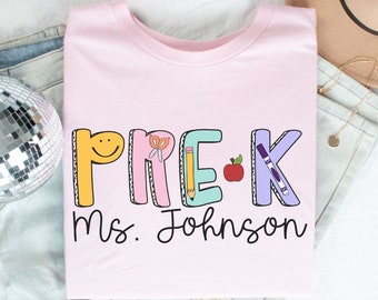Custom Pre-K Teacher Shirt, Personalized Preschool Teacher Gift, Teachers First Day of School, PreK Team Shirts, Pre-K Squad, Teacher Name