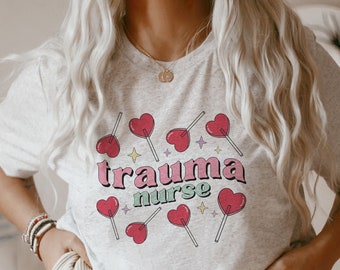 Trauma Nurse Valentines Shirt, Trauma ICU Valentines Day Tshirt, Valentines Day Hospital Party Shirt, ED Trauma Nurse Valentines Gift