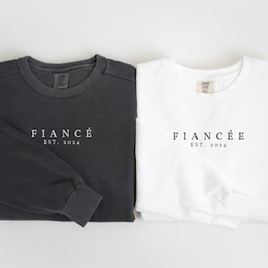 Custom Fiance and Fiancee Comfort Colors Sweatshirt, Engagement Gift, Future Mr and Mrs, Newly Engaged, Gift for Fiancee, Fiance Crewneck