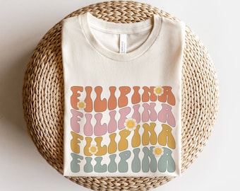 Retro Filipina Shirt, Groovy Filipina T-shirt, Cute Pinay Shirt, Filipino Shirt Clothing, Gift for Filipino, Filipino Pride, Philippines Tee
