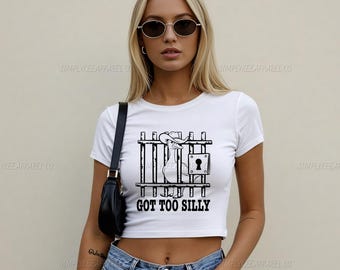 Funny Crop Top, Got Too Silly, Goose Shirt, Dark Humor,Y2K Top, 90s 2000s Shirt, Cowboy Hat, Popular Now, Trending Now, Bestseller