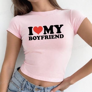 I Love My Boyfriend BF Shirt, I Heart T Shirt, 2000s Clothing, Y2K Baby Tee, Y2K Clothing, 90s Y2K Crop Top, Y2K Clothes, Valentine's Day