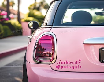 Sono letteralmente solo una ragazza, adesivi per auto da donna, estetica civettuola, estetica da ragazza dolce, era della vita dolce, adesivi per finestrini, accessori rosa per auto