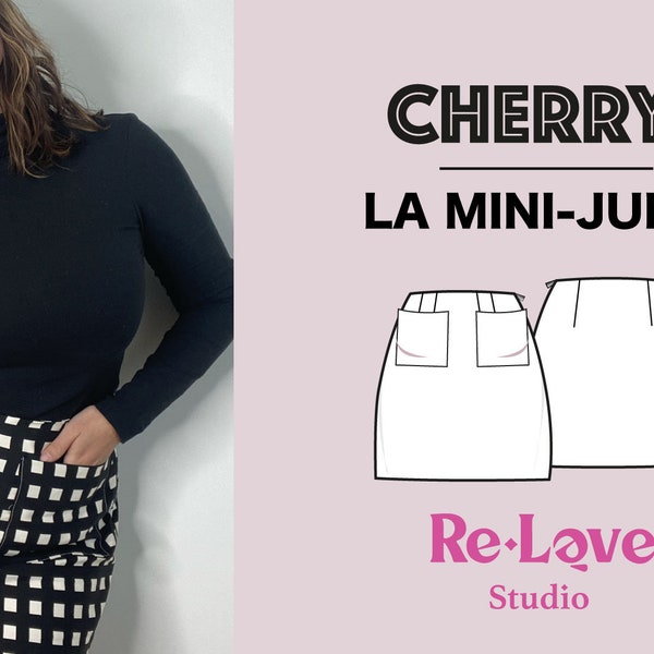 LA JUPE CHERRY - Mini jupe patron de couture Pdf