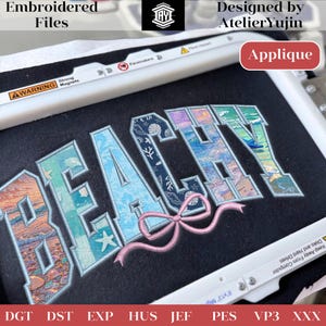 May include: Embroidered design of the word "BEACH" in colorful, textured letters, with a pink bow. The design is on a black fabric, with the text "Embroidered Files" and "Designed by AtelierYujin" at the top. The word "Applique" is in a red box.