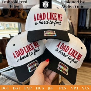 May include: Three white baseball caps with black brims, each featuring the embroidered red and black text A DAD LIKE ME is hard to find. Each cap has a holographic Otto Classic sticker on the brim and black eyelets on the white crown panels.