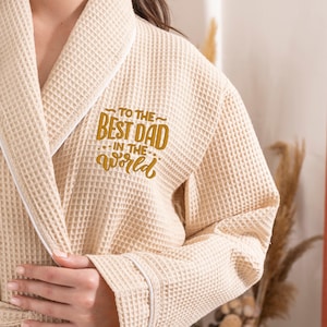 Best Dad Ever Beige Waffle Robe For Dad, Dad of The Year Monogrammed Robe, Personalized Dressing Gown, Custom Mens Robes, Father&#39;s Day Gift