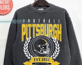 Pittsburgh Football Comfort Colors Sweatshirt,Vintage Unisex Pittsburgh Crewneck,Gift for Football Fan, Oversized Pittsburgh Sweatshirt FVD3