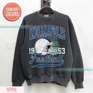 Indianapolis Football Vintage Style Comfort Colors Sweatshirt,Indianapolis Football Shirt, Retro Indianapolis Football Fan Gift FSE24