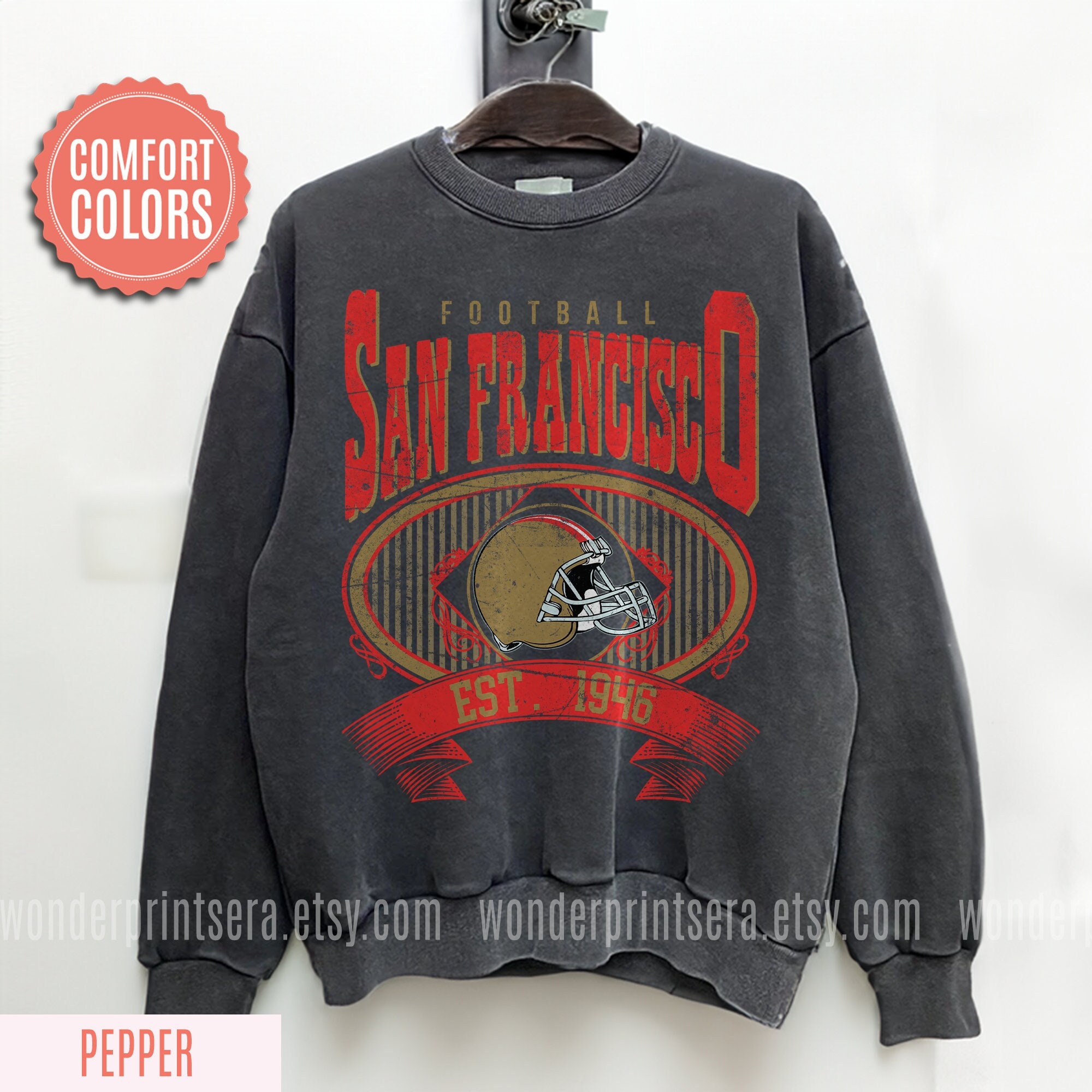 San Francisco Football Vintage Style Comfort Colors Sweatshirt, San Francisco Football Crewneck, SF Football Sweatshirt, Football Gift FAR6