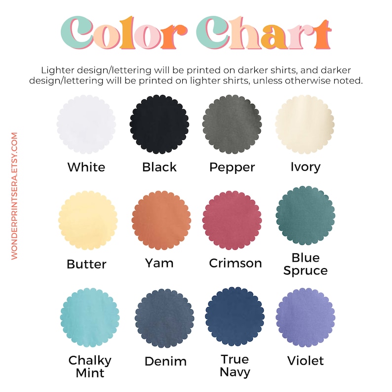 May include: Color chart showing 12 different shirt colors. The colors are: White, Black, Pepper, Ivory, Butter, Yam, Crimson, Blue Spruce, Chalky Mint, Denim, True Navy, and Violet.