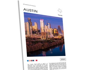 Austin Skyline Print, Austin 2025 Poster, Austin Wall Art, Austin Photography, Austin Art Print, Texas Print, Texas Poster, Austin Texas now