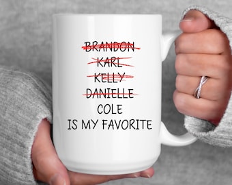 Personalized Funny Favorite Child Mug, Custom Mothers Day Gift From Favorite Daughter, Sentimental Mom Gift From Kids For Christmas Birthday