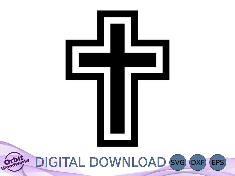 Double Christian Cross SVG DXF EPS, Cuttable Cross, Laser Cut File, Cnc ...