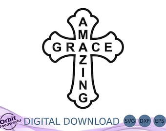 Amazing Grace Cross SVG DXF EPS, Gothic Cross, Laser Cutter, Cnc Router, Religious Song Lyric, Christian Symbol, Silhouette