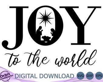Joy to the World Nativity Scene SVG DXF EPS, Religious Holiday Gift, Holy Night Ornament, Christian Clipart, Laser Cut File, Pattern
