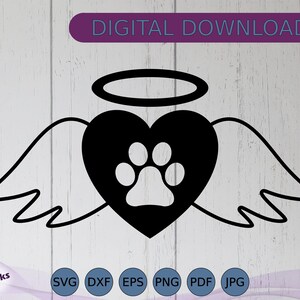 May include: Black graphic of a heart with a paw print, angel wings, and a halo. The words "DIGITAL DOWNLOAD" are in a purple rectangle at the top. Below are file type icons: SVG, DXF, EPS, PNG, PDF, and JPG.