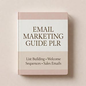 Email Marketing Guide PLR | List Building and Sales Strategy | Welcome Sequence Templates | Resell Rights MRR Digital Product pdf kit