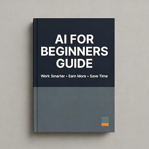 Ai for Beginners Guide | Work Smarter and Save Time with ChatGPT | Productivity Tools for Work | PLR MRR Resell Rights Digital Product pdf