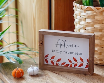 Rustic Autumn Wooden Sign: "Autumn is my Favourite" Plaque