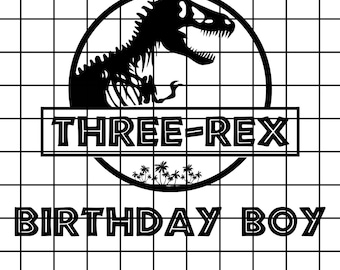 2025 Three-Rex  3 rex SVG, PNG, Three Rex Svg, Three-a-Saurus, Birthday svg, 3Rd Birthday Svg Jurassic Park Dinosaur Birthday