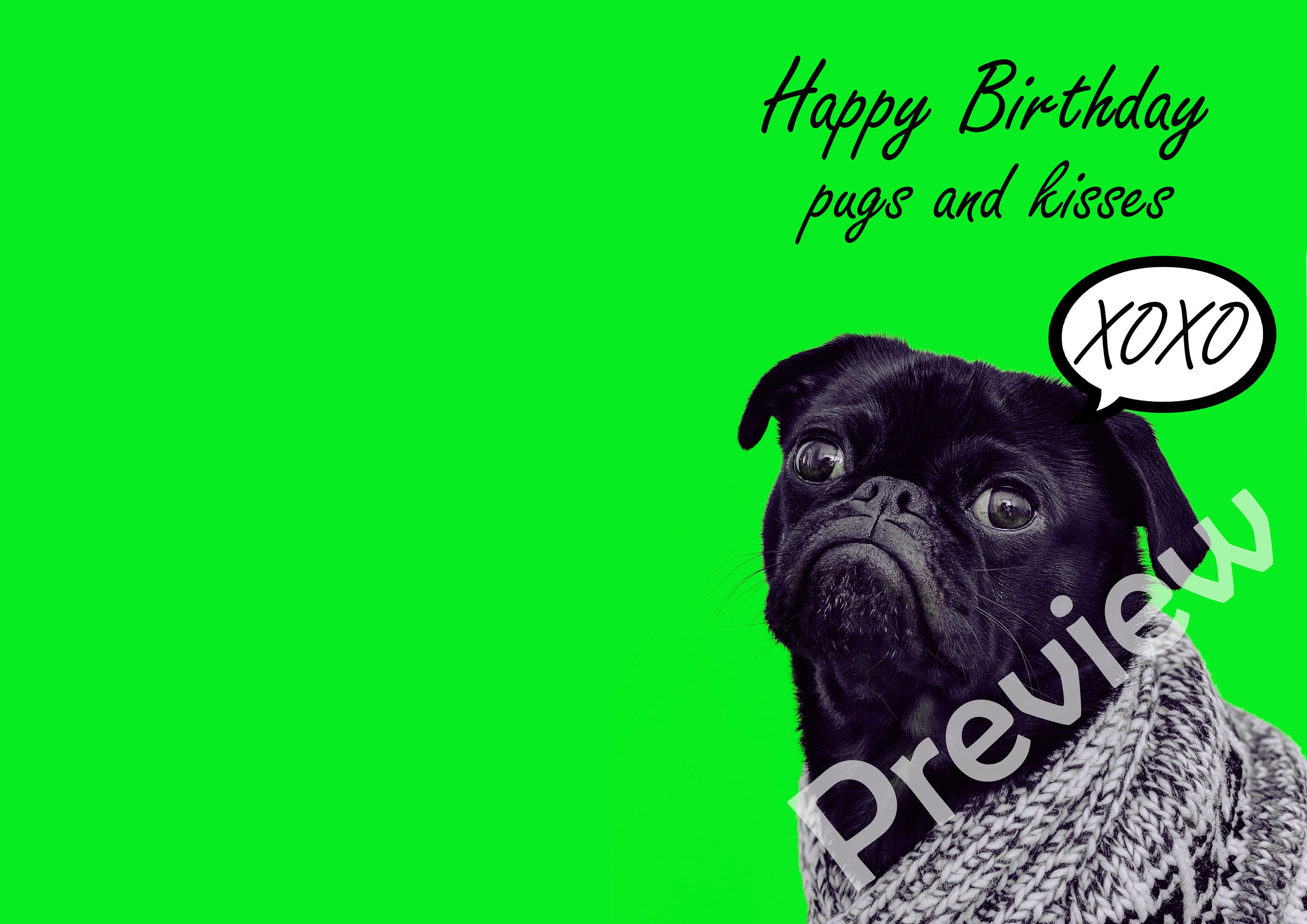 Printable Birthday Card , Cute Birthday Card, Dog Birthday Card, Pug ...