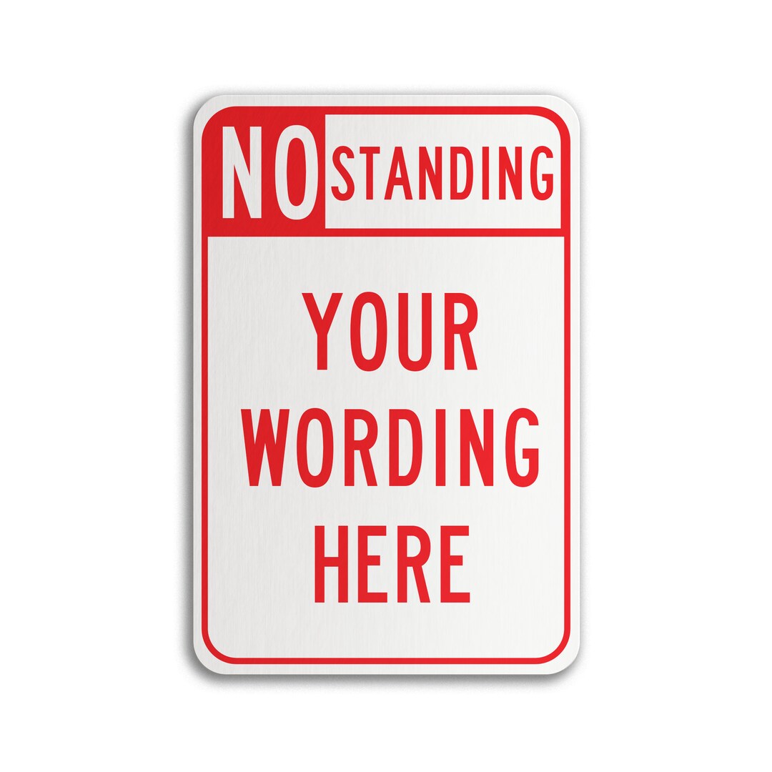 No Standing Sign Etsy