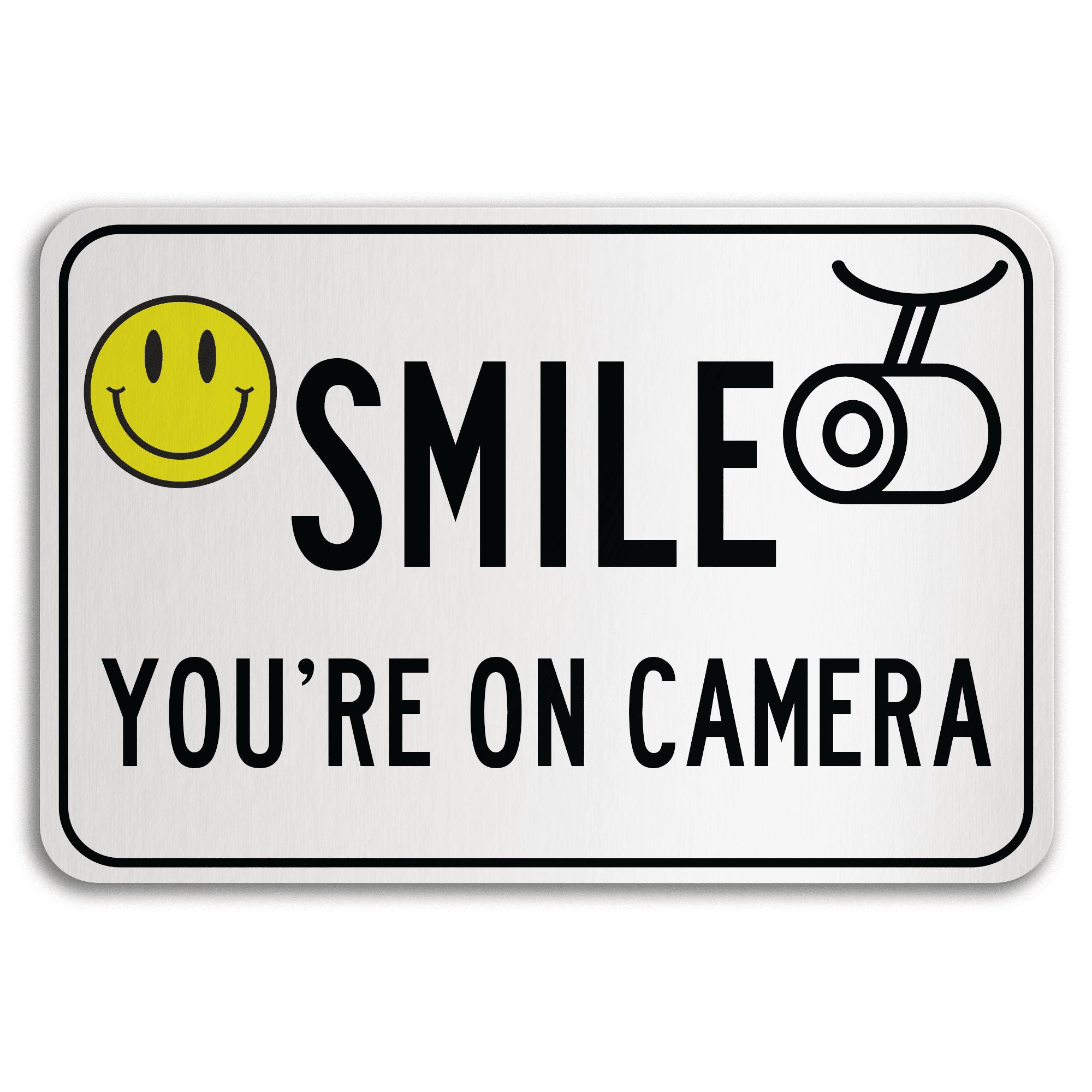 smile you're on camera sign, you're on camera sign, custom security camera sign, custom surveillance sign