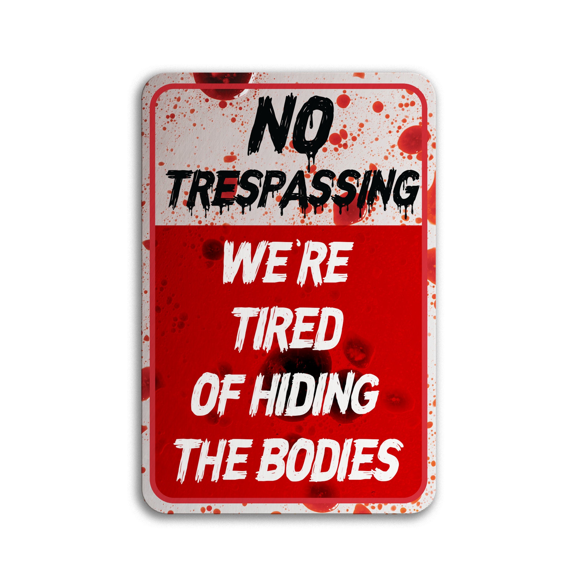 Funny Warning Sign