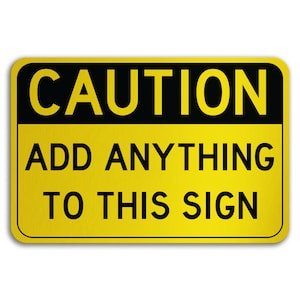 Caution Sign, Caution Road Signs, Metal Caution Sign, Custom Caution Sign