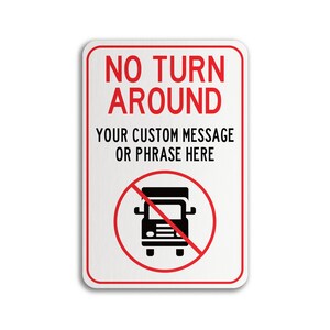 "Turn Around Here" Traffic Sign Or Decal – 6 Sizes, Aluminum, Warning Parking Sign