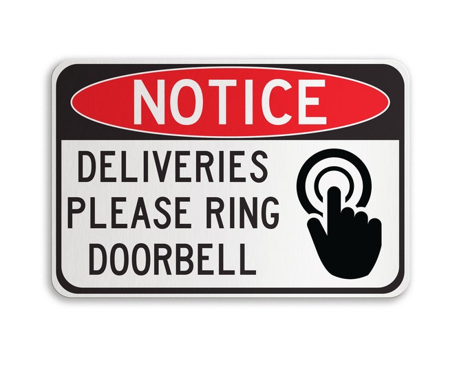 Image showcasing Notice Deliveries Please Ring Doorbell Sign, Custom Metal Sign - Etsy