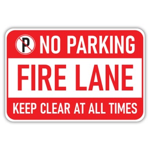 No Parking Fire Lane Sign, No Parking Signs - Aluminum