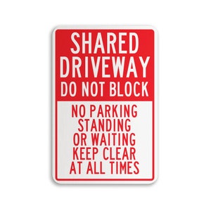Shared Driveway Do Not Block Sign, Metal Driveway Sign, Metal Do Not Block Sign