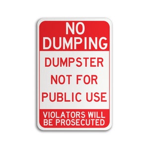 No Dumping Sign, Metal No Dumping Sign, No Dumping Metal Sign