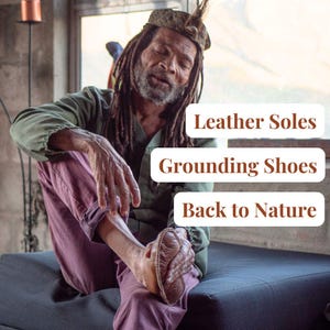 Native Barefoot Shoes  |  Leather Soles for Grounding | Back to Source | Sustainably & Ethically Made | Men and Women Footwear  | Earth Sole