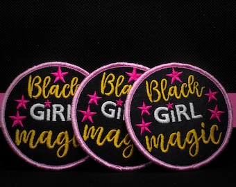 1-pcs Black Girl Magic ,Embroidered Patch, Iron on Ideal for Caps And Shirts