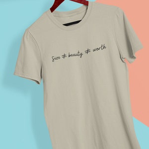 Size Does not Equal Beauty Graphic Tshirt