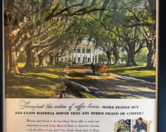 Framed Vintage 1947 Maxwell House Coffee Advertisement - Plantation House *Vintage-Antique Kitchen Art