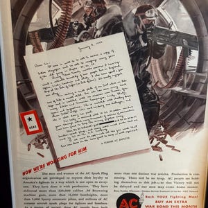 May include: Vintage advertisement featuring a wartime illustration of a bomber crew. A letter is visible, along with the text "NOW WE'RE WORKING FOR HIM" and "BUY AN EXTRA WAR BOND THIS MONTH". The AC Spark Plug Division logo is also present.