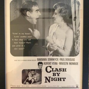 Framed Vintage 1952 Movie Advertisement for &quot;Clash by Night&quot; starring Marilyn Monroe