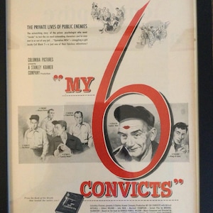 Framed Vintage 1952 Movie Advertisement for “My 6 Convicts” *Classic Hollywood Movie Poster*