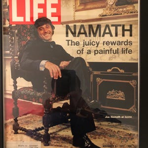 Framed Vintage 1972 LIFE magazine cover ft/ New York Jets legend ‘’Broadway’’ Joe Namath.