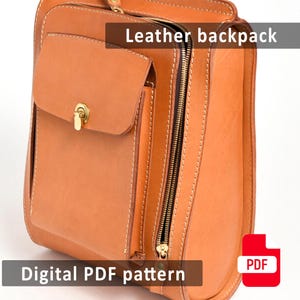May include: A tan leather backpack with a front pocket and a gold-colored clasp. The bag has a vertical zipper and the text "Leather backpack" and "Digital PDF pattern" are displayed on the image.