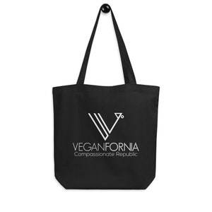 Veganfornia - Vegan - Eco Tote Bag