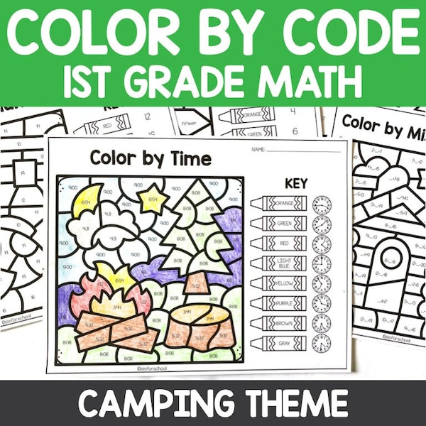 1st Grade Math Color by Code: Camping Edition Addition Subtraction Shapes Telling Time Place Value Missing Addend Teen Numbers Number Words