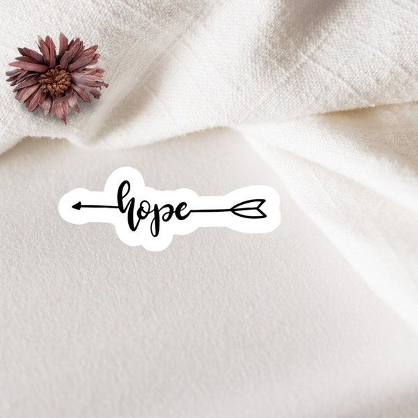 Hope Sticker - Hoffnung - Vinyl Aufkleber - Journal Sticker - Laptop - Planer Sticker - for hydroflask - Sticker Quotes - Car - Sticker Auto