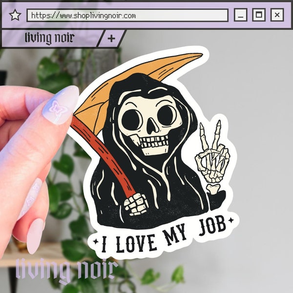 Grim Reaper Sticker | Funny Grim Reaper Sticker | Creepy Sticker | Goth Sticker | Skeleton Sticker | Peace Sign Grim Reaper | I Love My Job