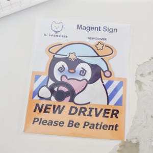 New Driver Vinyl Decal |Penguin| Car Magnet Sign | Waterproof Magnet | Professional Printed Die Cut 5&quot;