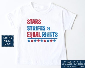 Star Stripes And Equal Rights Toddler Shirt, Equality Natural Baby Onesie®, 4th of July Independence Day Kids T-shirt or Raglan Tee